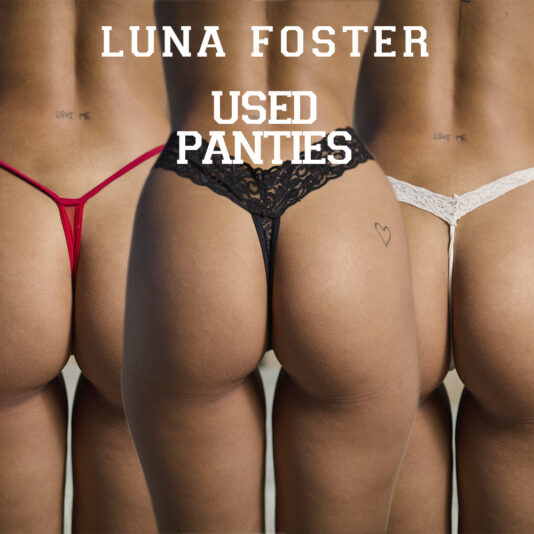 Used Panties by Luna Foster